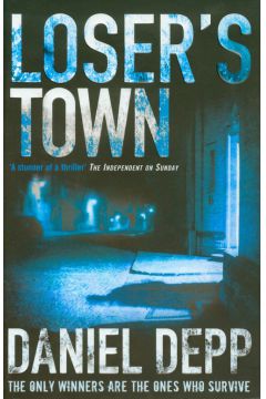 Loser's Town - Daniel Depp