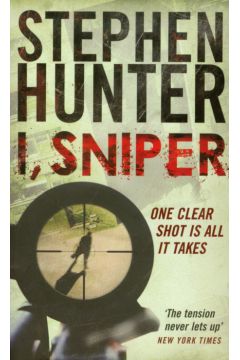 I Sniper - Hunter Stephen - Hunter Stephen