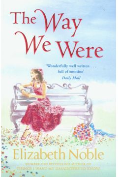 Way We Were - Noble Elizabeth