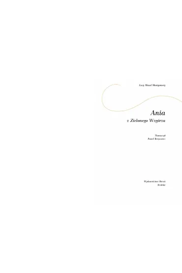 Ania z Zielonego Wzg�rza - Lucy Maud Montgomery