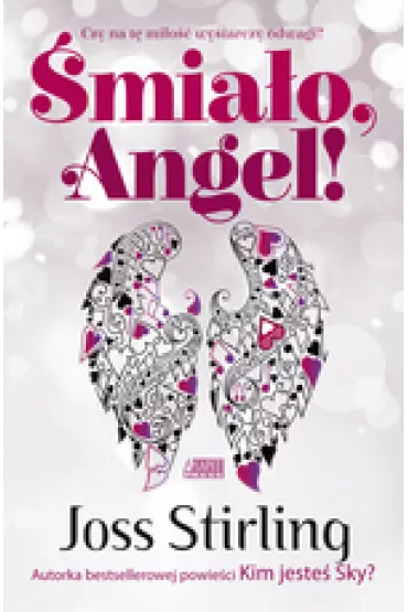 �mia�o, Angel! Saga o braciach Benedictach. Tom 5 - Joss Stirling