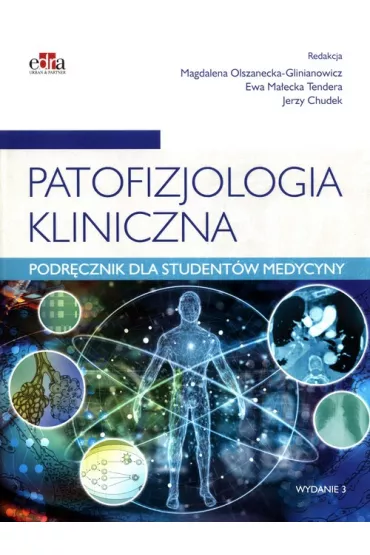 Patofizjologia kliniczna - E Ma�ecka-Tendera, J Chudek, M Olszanecka-Glinianowicz