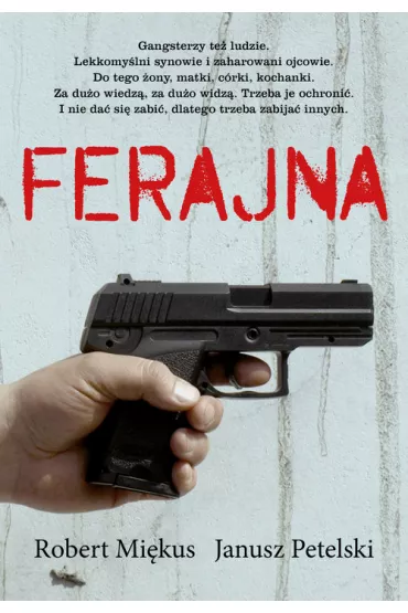 Ferajna. Tom 1