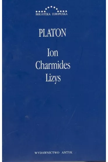 Ion, Charmides, Lizys - Platon
