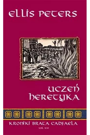 Ucze� Heretyka - Ellis Peters