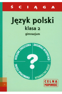 Jzyk polski klasa II gimnazjum - ciga