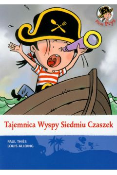 Pirat Pty� Tajemnica Wyspy Siedmiu Czaszek - Thies Paul, Alloing Louis - Louis Alloing, Paul Thies