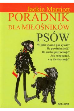 Poradnik dla mi�o�nik�w ps�w - Marriott Jackie - Jackie Marriott