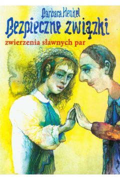 Bezpieczne zwi�zki - Henkel Barbara - Barbara Henkel