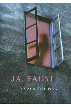 Ja Faust - �uli�ski Leszek - Leszek �uli�ski