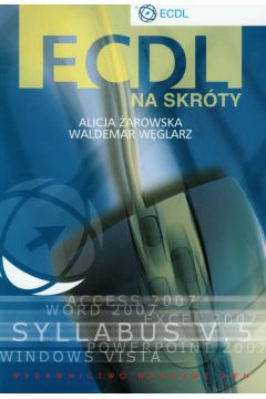 ECDL na skr�ty z p�yt� CD - Waldemar W�glarz