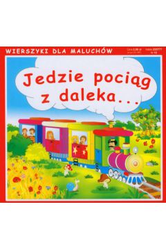Jedzie poci�g z daleka...
