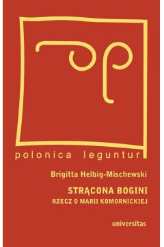 Str�cona bogini - Helbig-Mischewski Brygida - Brygida Helbig-Mischewski