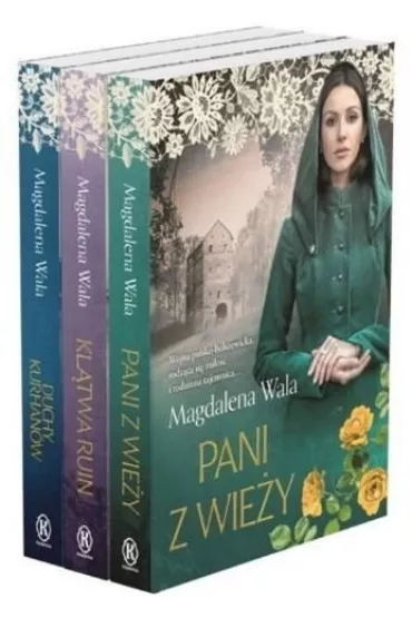 Pakiet Pani z wie�y / Kl�twa ruin / Duchy kurhan�w - Magdalena Wala