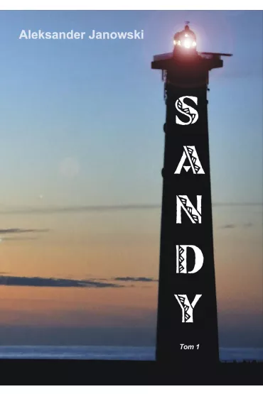 Sandy cz.I - Aeksander Janowski