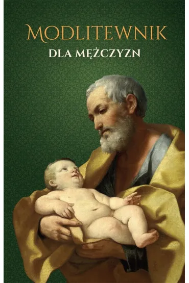 Modlitewnik dla m�czyzn - �ukasz Szyma�ski