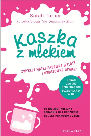 Kaszka z mlekiem - Sarah  Turner