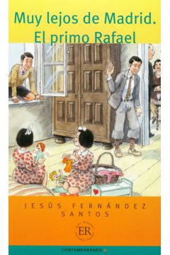 Muy lejos de Madrid El primo Rafael - Santos Jesus Fernandez - Santos Jesus Fernandez