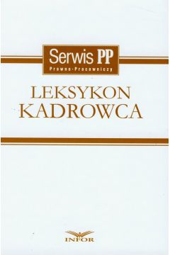 Leksykon kadrowca - Kaniewski Jakub - Jakub Kaniewski
