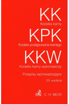 Kodeks Karny Kodeks post�powania karnego Kodeks karny wykonawczy