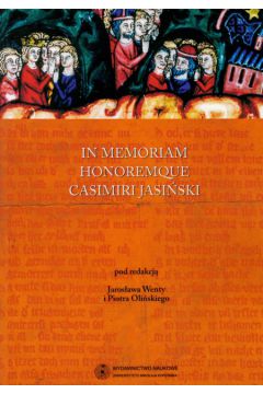 In memoriam honoremque Casimiri Jasi�ski