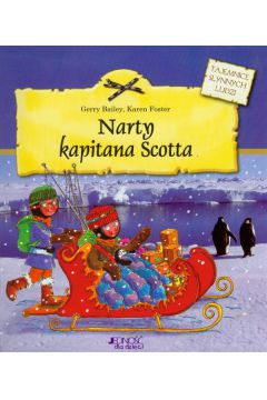 Narty kapitana Scotta - Bailey Gerry, Foster Karen