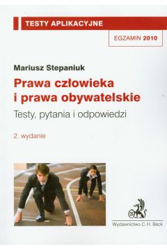 Prawa cz�owieka i prawa obywatelskie Testy aplikacyjne 14 - Mariusz Stepaniuk