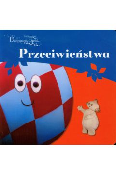 Dobranocny Ogr�d Przeciwie�stwa