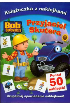 Bob Budowniczy - Przyjaciel Skutera - naklejki