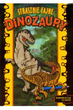 Strasznie fajne dinozaury Kolorowanka