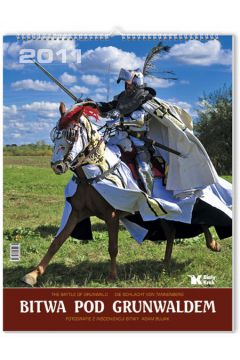 Kalendarz 2011 �cienny Bitwa pod Grunwaldem - Adam Bujak