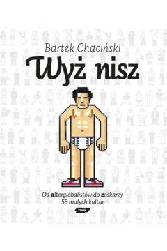 Wy� nisz - Chaci�ski Bartek - Bartek Chaci�ski