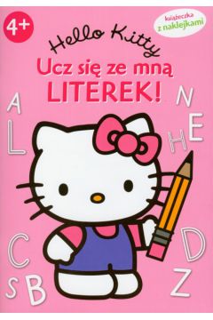 Hello Kitty Ucz si� ze mn� literek - Magdalena Kwiatkowska