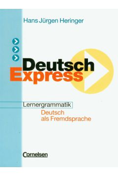 Deutsch Express Lernergrammatik Deutsch als Fremdsprache - Heringer Hans Jurgen