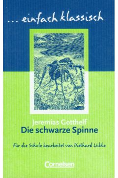 Die schwarze Spinne - Gotthelf Jeremias - Gotthelf Jeremias