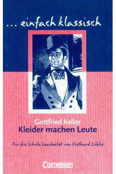 Kleider machen Leute - Keller Gottfried