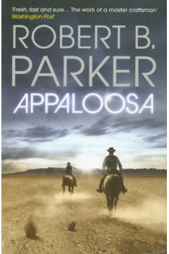 Appaloosa - Parker Robert B. - Parker B. Robert