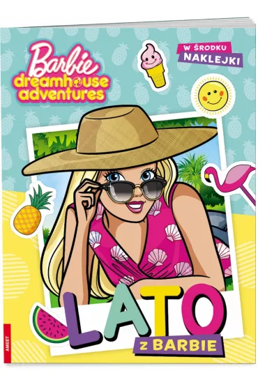 Barbie Dreamhouse Adventures. Lato z Barbie *