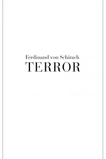 Terror - Ferdinand von Schirach