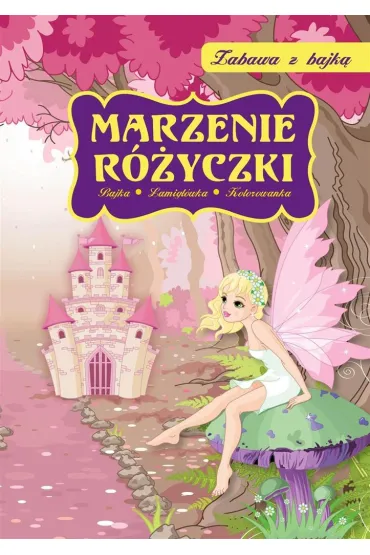 Zabawa z bajk�. Marzenie R�yczki