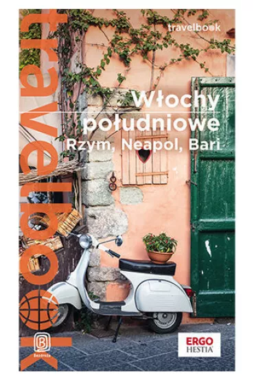 W�ochy po�udniowe. Rzym, Neapol, Bari. Travelbook