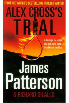 Alex Cross's Trial - Patterson James