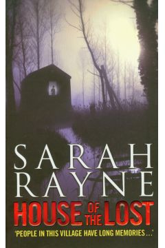 House of the Lost - Sarah Rayne