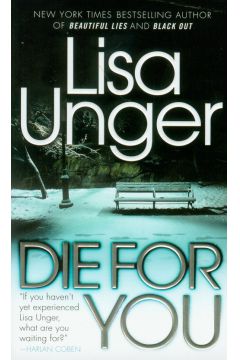 Die for You - Lisa Unger
