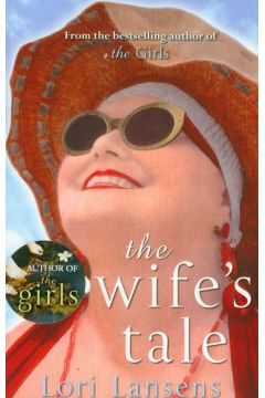 Wife's Tale - Lori Lansens