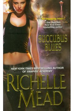 Succubus Blues - Richelle Mead