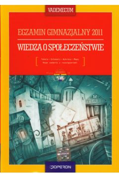 Wiedza o spo�ecze�stwie Vademecum Egzamin gimnazjalny 2011 + CD - Zapa�a Katarzyna - Katarzyna Zapa�a