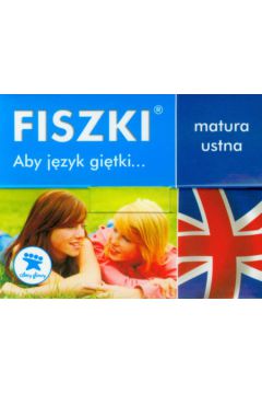 Fiszki J�zyk angielski Matura ustna Aby j�zyk gi�tki