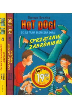 Hot Dogi Zestaw Sprz�tanie zabronione Ca�kiem zwariowane wakacje Tajemnicza latajaca poduszka - Brezina Thomas