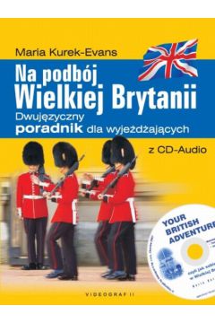 Na podb�j Wielkiej Brytanii z p�yt� CD - Kurek-Evans Maria - Maria Kurek-Evans
